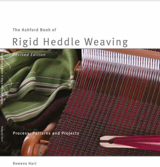 The Ashford Book of Rigid Heddle Weaving