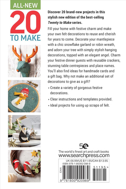 All-New Twenty to Make: Festive Felt Decorations Book