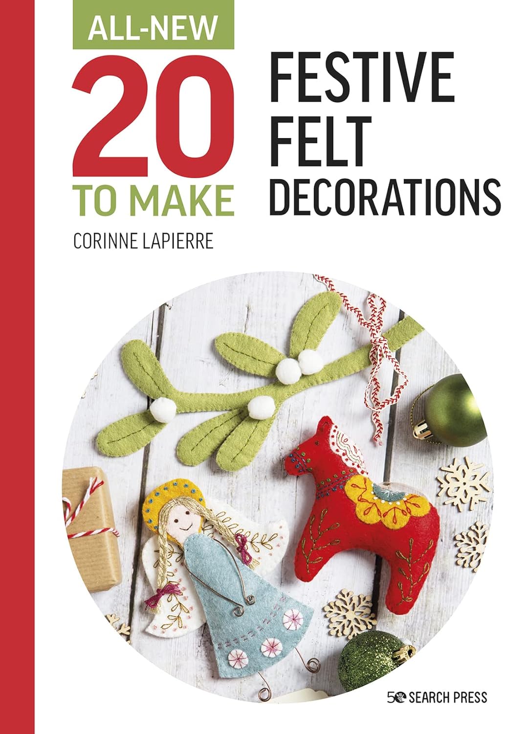 CLEARANCE! All-New Twenty to Make: Festive Felt Decorations Book