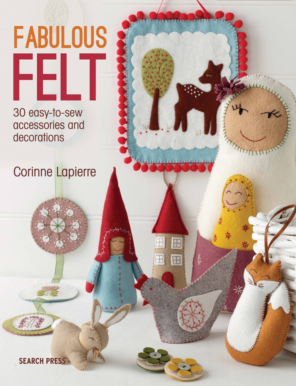 Fabulous Felt Decorations Book